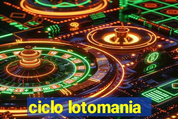 ciclo lotomania